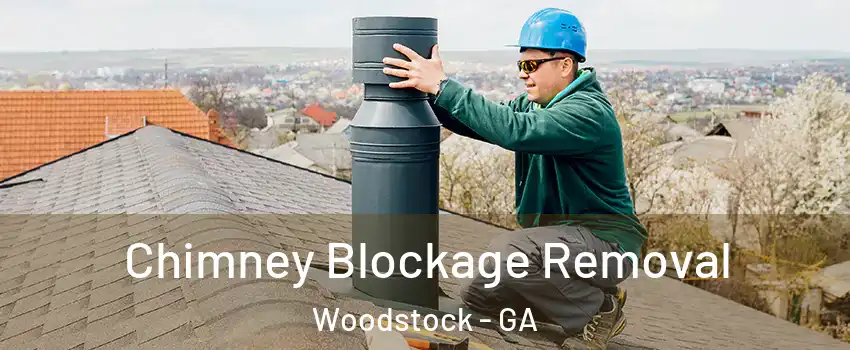  Chimney Blockage Removal Woodstock - GA