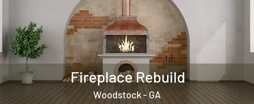  Fireplace Rebuild Woodstock - GA