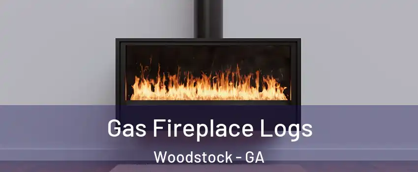  Gas Fireplace Logs Woodstock - GA