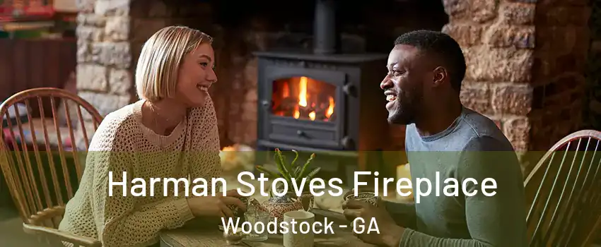  Harman Stoves Fireplace Woodstock - GA