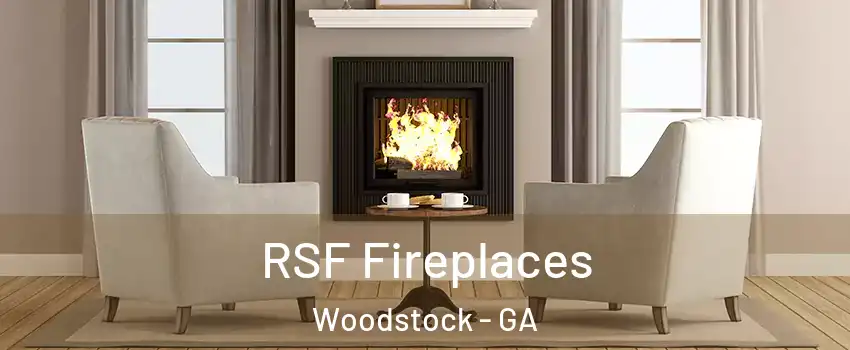  RSF Fireplaces Woodstock - GA