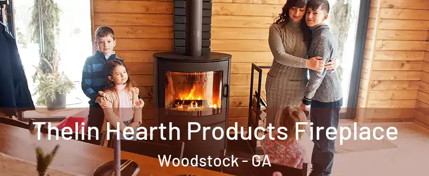  Thelin Hearth Products Fireplace Woodstock - GA